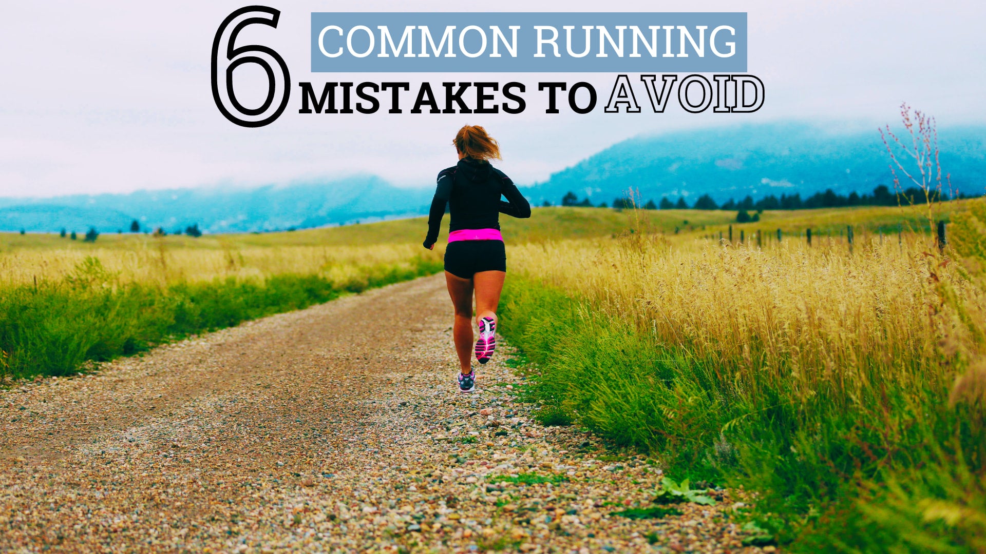 6 Common Running Mistakes To Avoid | FlipBelt.com