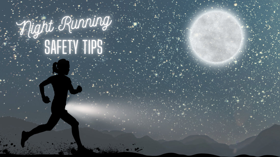 Night Running Safety Tips